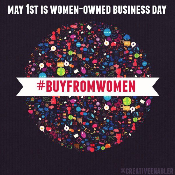 Woman-Owned Business Day is May 1