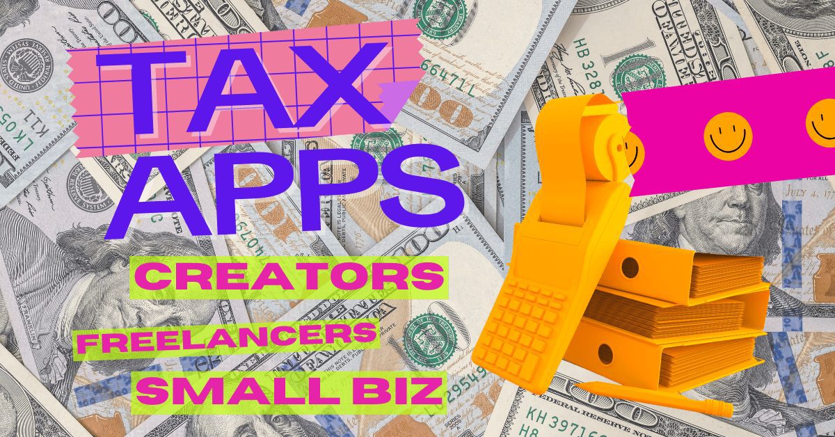The Best Tools and Apps For Tax Season