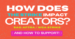 How the SAG-AFTRAWGA Affects Content Creators