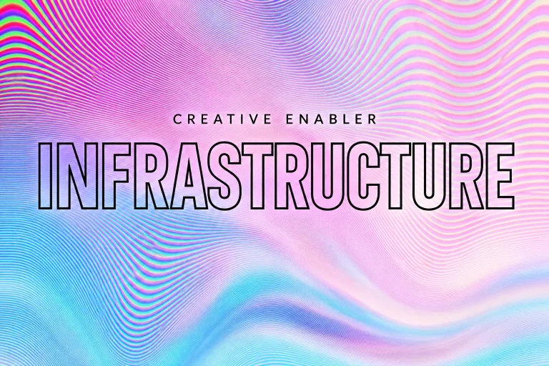 Creative Enabler Infrastructure
